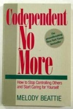 Codependent No More: How to Stop Controlling Others and Start Caring for  - GOOD picture