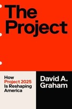 The Project : How Project 2025 Is Reshaping America Paperback Dav picture