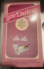 Little Darlings by Sonia Pilcer (1980, Mass Market) Lolita First Edition *Cover  picture