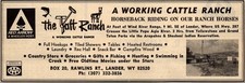 The Taft Ranch A Working Cattle Ranch Rawlins St Lander WY 1974 Ad TAK6-8 picture