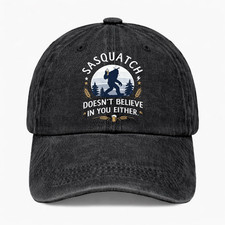 Sasquatch Doesn't Believe in You Either Hat Bigfoot Beer Funny Camping Cap picture