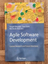 Agile Software Development : Current Research and Future Directions by Tore Dybå picture