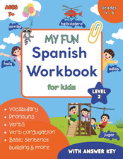 Fun Spanish Workbook for Kids: an Engaging, Easy Guide for Kids in Grades 4-6 picture