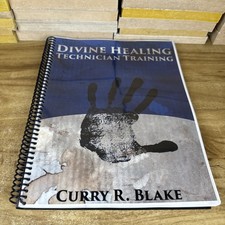 Divine Healing Technician Training Manual Curry R. Blake John G. Lake Ministries picture