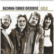 Bachman-Turner Overdrive - Gold [New CD] Rmst picture