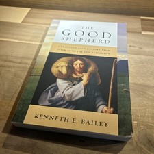 The Good Shepherd:AThousandYear JourneyfromPsalm 23 to theNew Testament(LikeNEW) picture