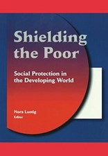 Shielding the Poor: Social Protection in the Developing World by Lustig New-, picture
