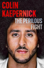 The Perilous Fight Hardcover by Colin Kaepernick -NEW HARD COVER  picture