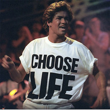 CHOOSE LIFE T Shirt Wham George Michael Retro 80s Fancy Dress Unisex Tee picture