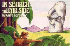 In Search of The Far Side - Paperback By Larson, Gary - GOOD picture