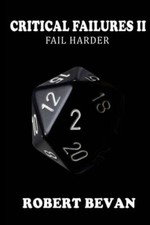 Critical Failures Ii picture