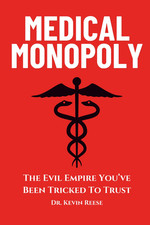 Medical Monopoly Evil Empire You've Been Tricked to Trust Healing Book picture
