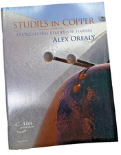 Studies in Copper 15 Orchestral Etudes for Timpani Alex Orfaly picture