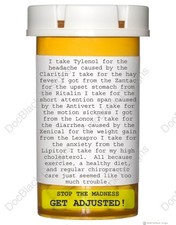 Chiropractic poster stop the drug madness I take Tylenol...get adjusted picture