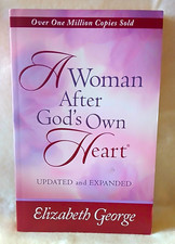 Elizabeth George A Woman After God's Own  Heart Updated &  Expanded 2006 picture