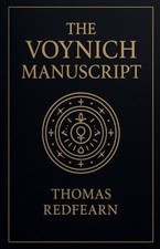 The Voynich Manuscript by Thomas Redfearn: New picture