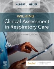 Wilkins Clinical Assessment in Respiratory Care - Paperback - GOOD picture