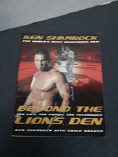 Beyond The Lion's Den: The Life, The Fights, The Techniques by Ken Shamrock picture