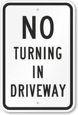 No Turning Sign Weatherproof Aluminum 8x12 Outdoor Durable Plaque picture