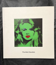 Gagosian Gallery Warhol: Bardot by John O'Brien Hardcover 2011 Art Catalog picture