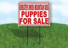 Greater Swiss Mountain Dog PUPPIES FOR SALE Yard Sign Road with Stand LAWN SIGN picture