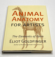 Animal Anatomy for Artists : The Elements of Form, by Eliot Goldfinger / 2004 HC picture