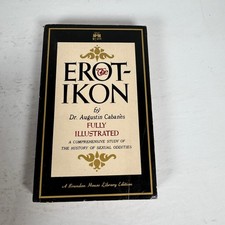 The Erotikon Dr. Augustin Cabanès 1966 First Paperback Illustrated Brandon House picture