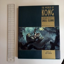 The World Of Kong Natural History Of Skull Island Weta Workshop 2005 1st Print picture