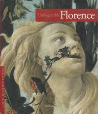 Unforgettable Florence: A Guide to 100 Masterpieces - paperback Giovanna Uzz... picture