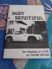 TVR Grantura 2A Body beautiful Rebuild booklet by Trevor Davies VGC FREE POST picture