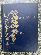 Vietnam USN USS Oak Hill LSD-7 1968 1969 Landing Ship Unit History Navy Book picture