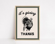 Friendsgiving Decorations Its Giving Thanks Funny Poster Print Unframed picture