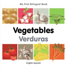 My First Bilingual BookÂ?Vegetables (EnglishÂ?Spanish) (Spanish and  - VERY GOOD picture
