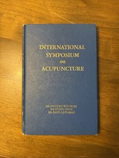 International Symposium on Acupuncture 1973 Van Nghi First Printing HC picture