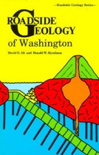 Roadside Geology of Washington (Roadside Geology Series) - Paperback - GOOD picture