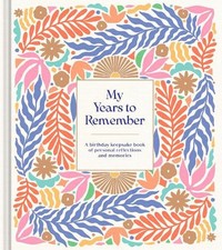My Years to Remember (Hardback) picture
