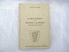 La Bibliotheque des Visconti et des Sforza, Ducs de Milan - Pellegrin picture