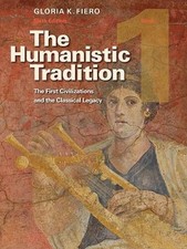 The Humanistic Tradition, Book 1: The First Civilizations and the C - ACCEPTABLE picture