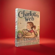 CHARLOTTE'S WEB by E.B. White - First Edition -later printing - 1952 HC with DJ picture
