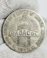 1948 Hadacol Lafayette Louisiana 25 Cents Trade Token picture