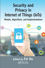 Security And Privacy In Internet Of Things (Iots): Models, Algorithms, And ... picture