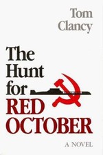 The Hunt for Red October by Clancy, Tom picture