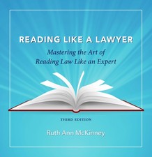Reading Like a Lawyer: Mastering the Art of Reading Law Like an Expert picture