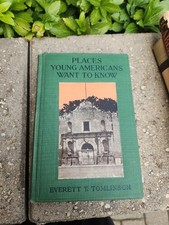 PLACES YOUNG AMERICANS WANT TO KNOW by Everett T. Tomlinson 1919 National Parks picture