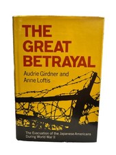 The Great Betrayal 1969 First Printing Girdner Loftis Hardcover Dust Jacket WWII picture