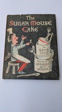 VTG 1964 HC/DJ-The Sugar Mouse Cake by Gene Zion, illust: Margaret Bloy Graham picture