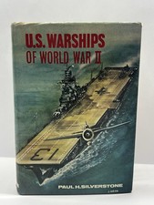 U.S. Warships of World War II by Silverstone 1968 - 2nd Impression picture