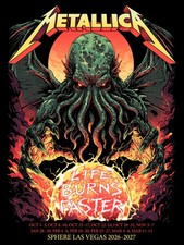 Metallica Life Burns Faster Sphere Las Vegas 2026-2027 Poster picture