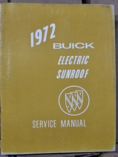 Vintage 1972 Buick Electric Sunroof  Service Manual Repair Guide OEM picture