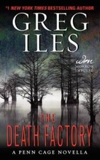 The Death Factory: A Penn Cage Novella (Penn Cage Novels) - VERY GOOD picture